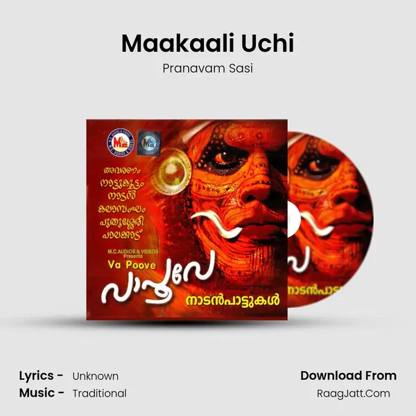 Maakaali Uchi MP3 Song by Pranavam Sasi Cover
