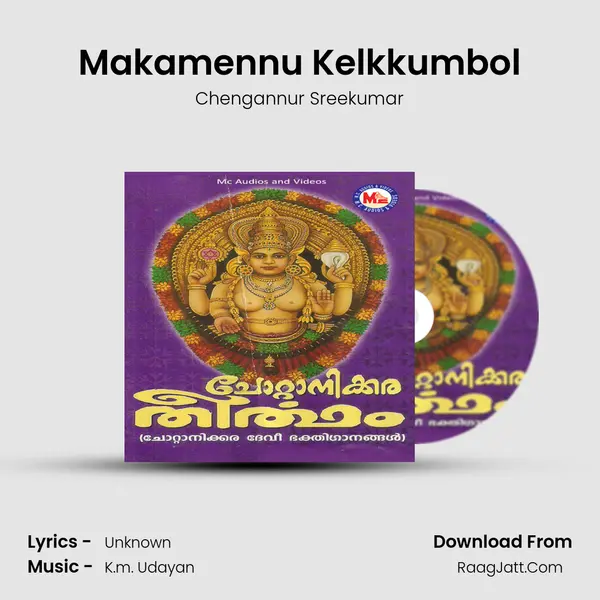 Makamennu Kelkkumbol MP3 Song by Chengannur Sreekumar Cover