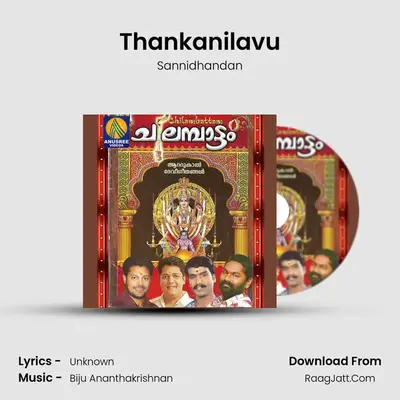 Thankanilavu MP3 Song by Sannidhandan Cover