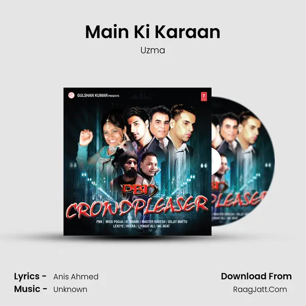 Main Ki Karaan mp3 song