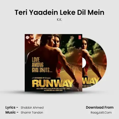 Teri Yaadein Leke Dil Mein MP3 Song by K.K. Cover