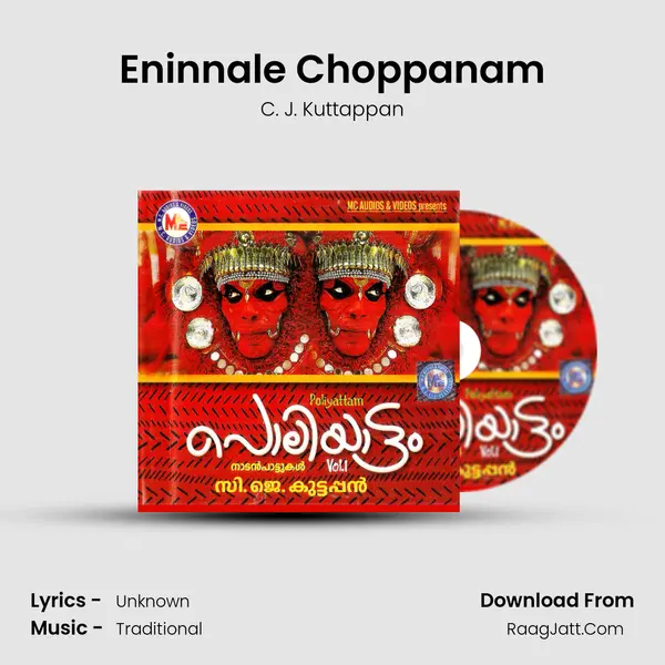 Eninnale Choppanam MP3 Song by C. J. Kuttappan Cover