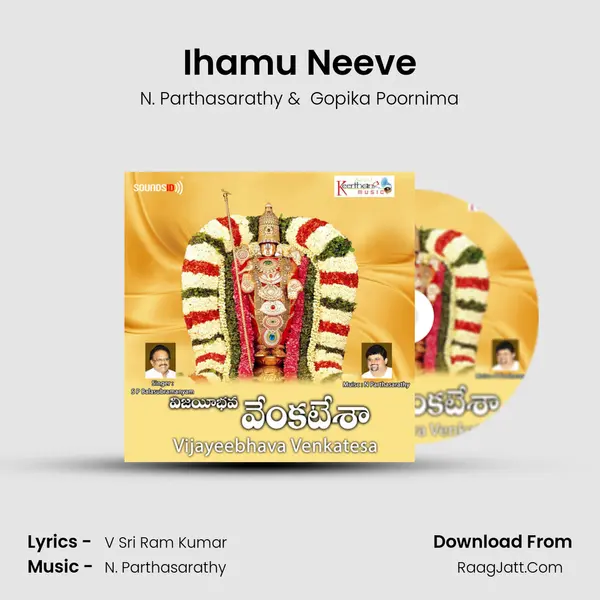 Ihamu Neeve MP3 Song by N. Parthasarathy Cover