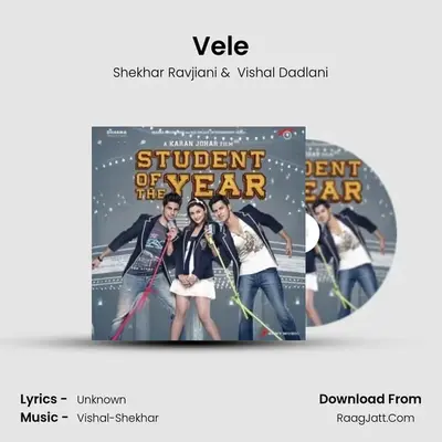 Vele MP3 Song by Shekhar Ravjiani Cover