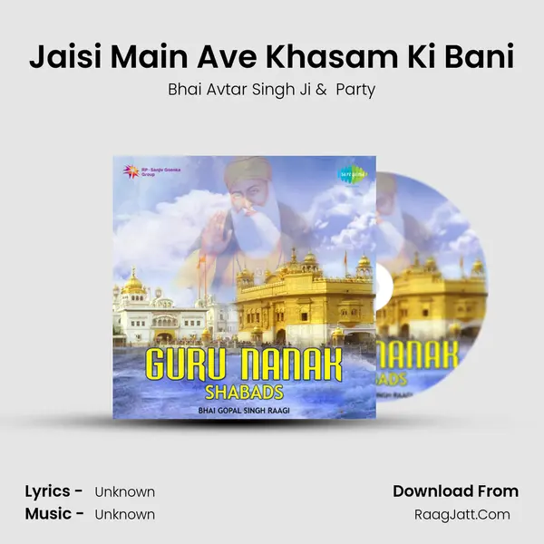 Jaisi Main Ave Khasam Ki Bani MP3 Song by Bhai Avtar Singh Ji Cover