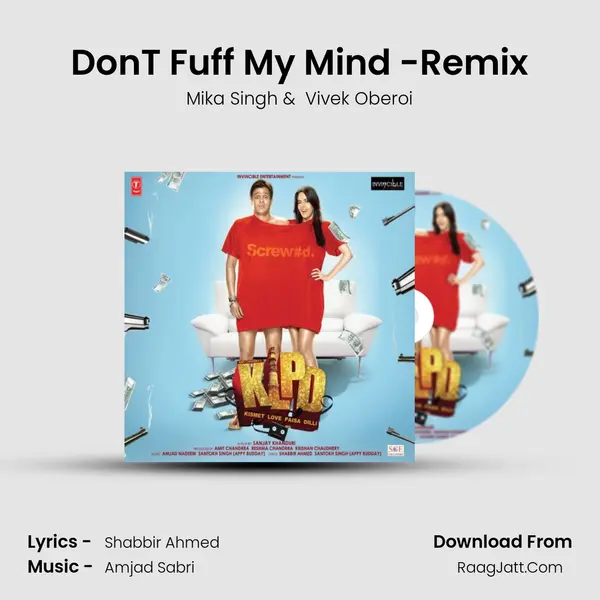 Don&#x27;T Fuff My Mind -Remix mp3 song
