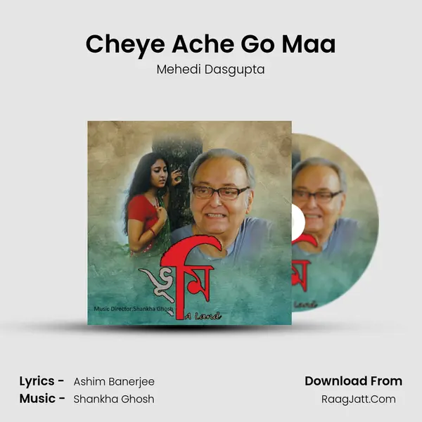 Cheye Ache Go Maa mp3 song