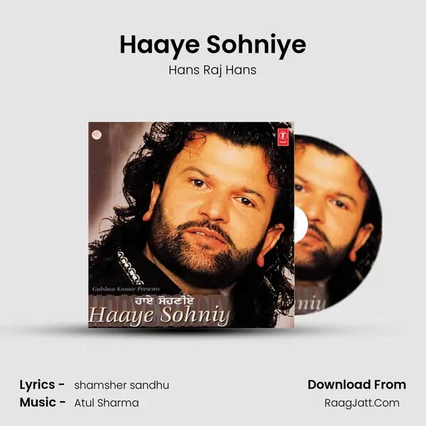 Haaye Sohniye MP3 Song by Hans Raj Hans Cover