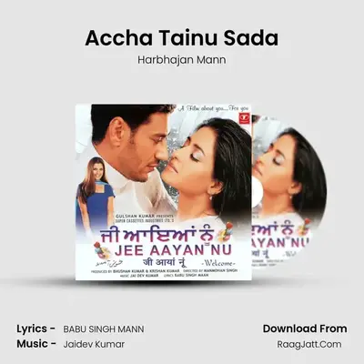 Accha Tainu Sada MP3 Song by Harbhajan Mann Cover