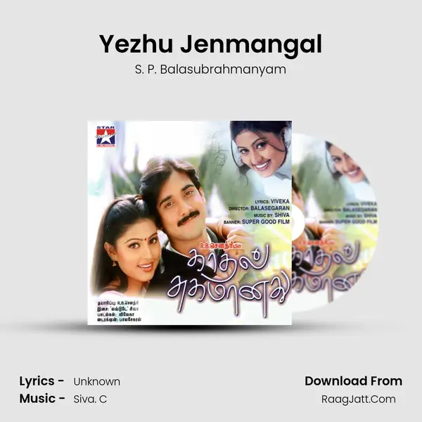 Yezhu Jenmangal MP3 Song by S. P. Balasubrahmanyam Cover