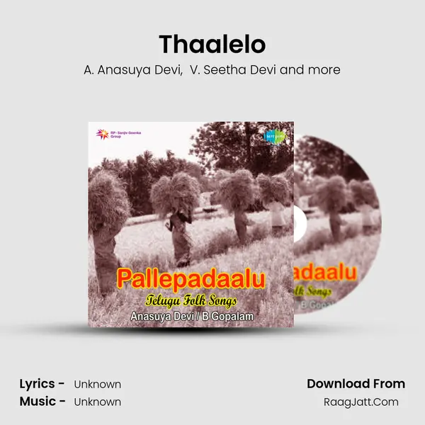 Thaalelo MP3 Song by A. Anasuya Devi Cover