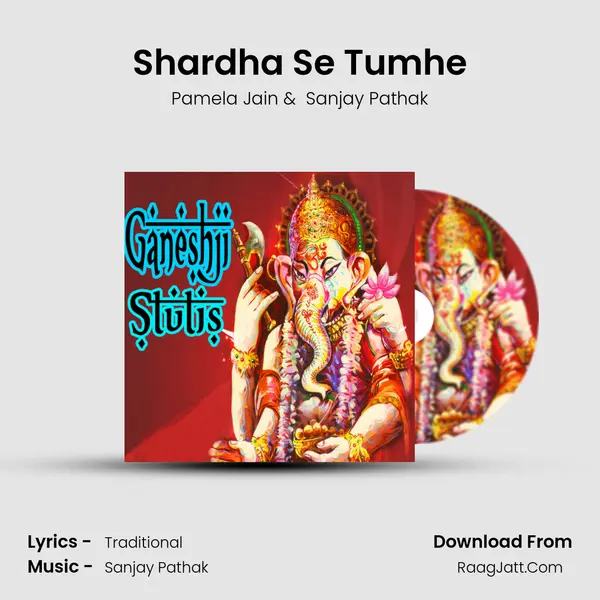 Shardha Se Tumhe MP3 Song by Pamela Jain Cover