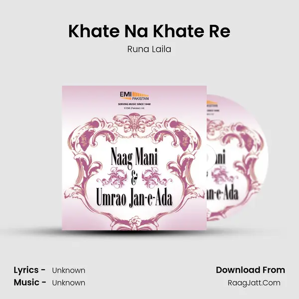 Khate Na Khate Re MP3 Song by Runa Laila Cover