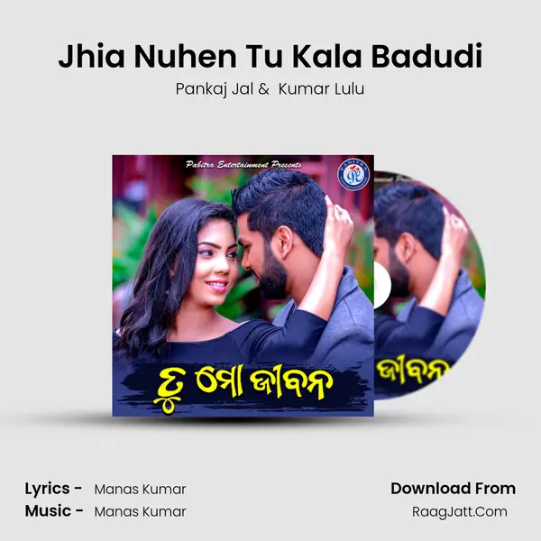Jhia Nuhen Tu Kala Badudi MP3 Song by Pankaj Jal Cover