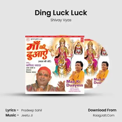 Ding Luck Luck MP3 Song by Shivay Vyas Cover