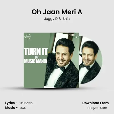 Oh Jaan Meri A MP3 Song by Juggy D Cover