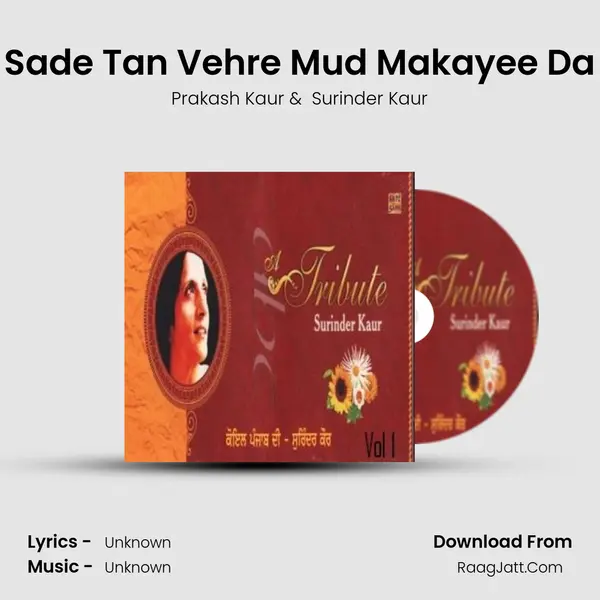 Sade Tan Vehre Mud Makayee Da MP3 Song by Prakash Kaur Cover