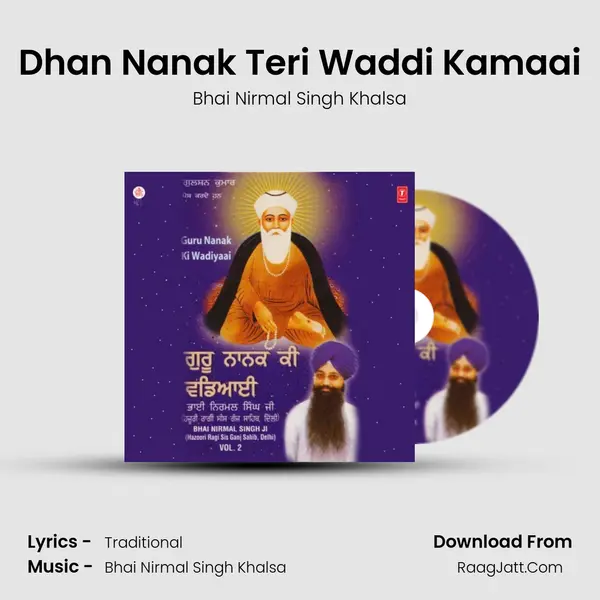 Dhan Nanak Teri Waddi Kamaai MP3 Song by Bhai Nirmal Singh Khalsa Cover