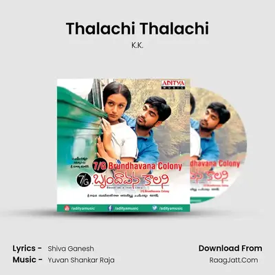 Thalachi Thalachi(Male) MP3 Song by K.K. Cover