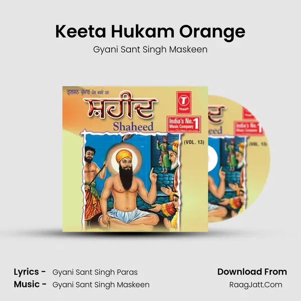 Keeta Hukam Orange MP3 Song by Gyani Sant Singh Maskeen Cover