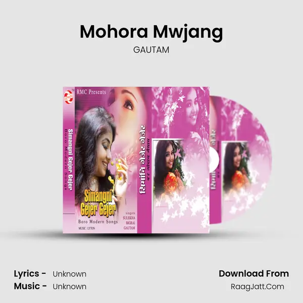 Mohora Mwjang MP3 Song by GAUTAM Cover