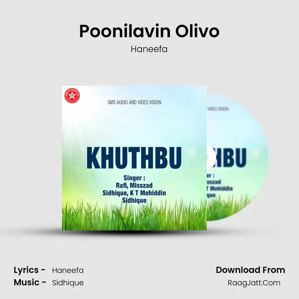Poonilavin Olivo MP3 Song by Haneefa Cover
