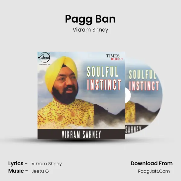 Pagg Ban MP3 Song by Vikram Shney Cover