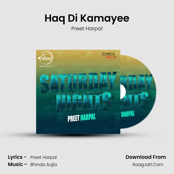 Haq Di Kamayee MP3 Song by Preet Harpal Cover