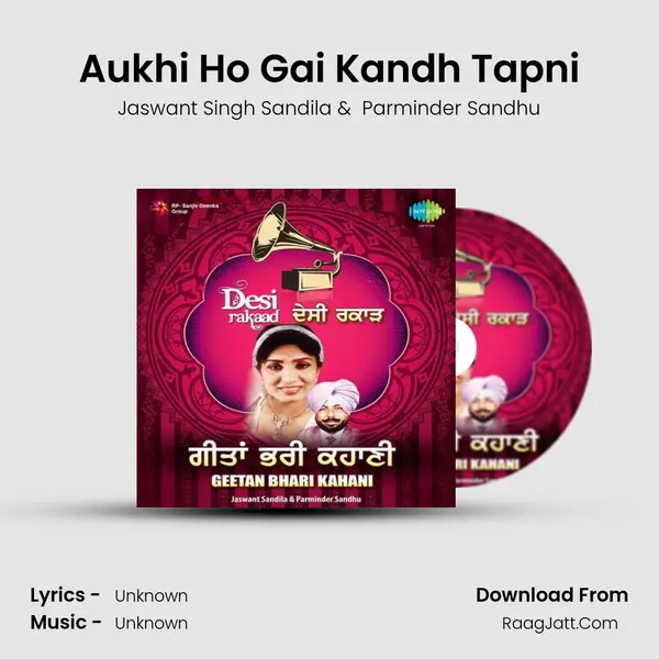 Aukhi Ho Gai Kandh Tapni MP3 Song by Jaswant Singh Sandila Cover