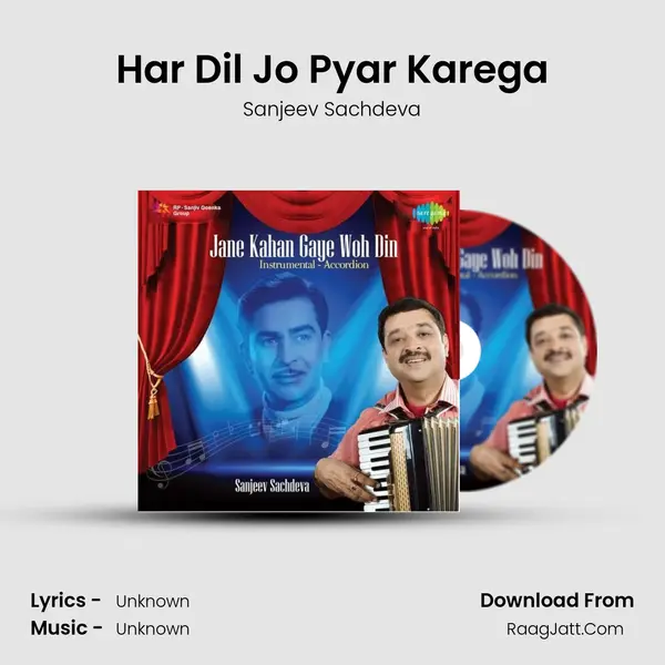 Har Dil Jo Pyar Karega MP3 Song by Sanjeev Sachdeva Cover