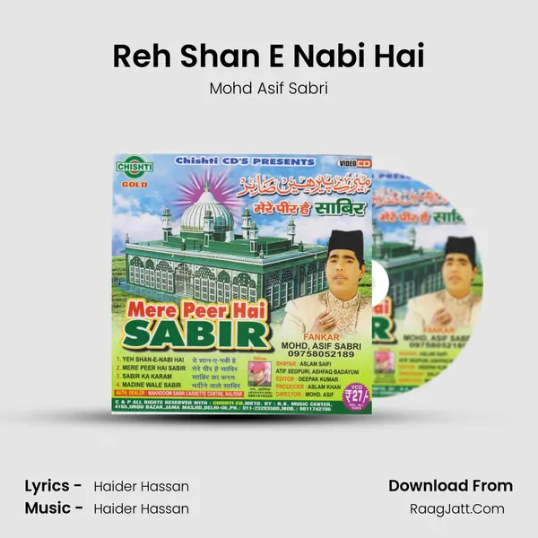 Reh Shan E Nabi Hai MP3 Song by Mohd Asif Sabri Cover