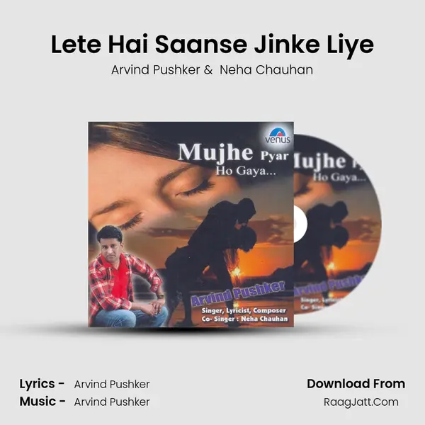 Lete Hai Saanse Jinke Liye mp3 song