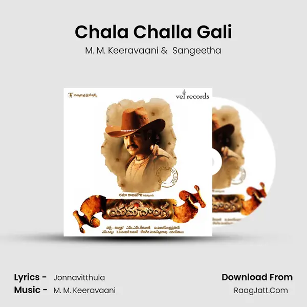 Chala Challa Gali MP3 Song by M. M. Keeravaani Cover