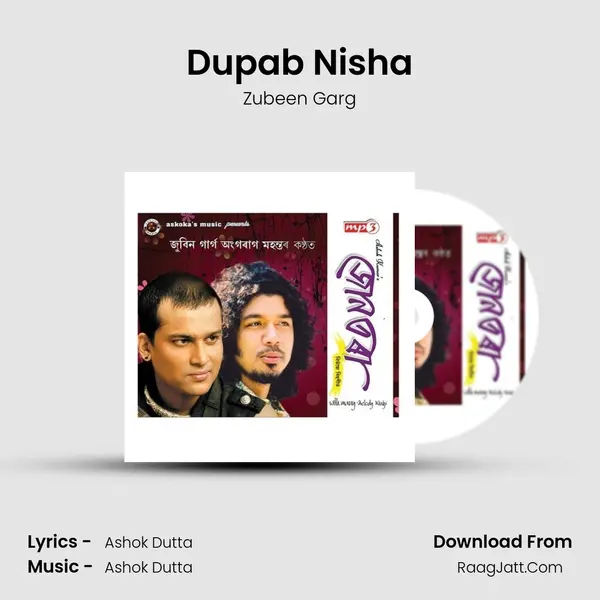 Dupab Nisha MP3 Song by Zubeen Garg Cover