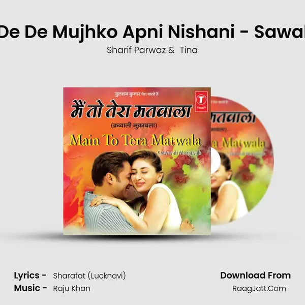 De De Mujhko Apni Nishani - Sawal MP3 Song by Sharif Parwaz Cover