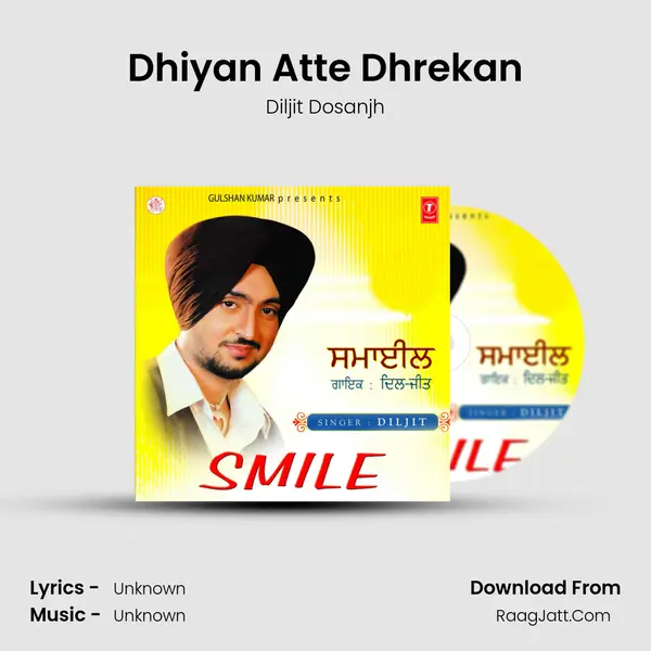 Dhiyan Atte Dhrekan MP3 Song by Diljit Dosanjh Cover
