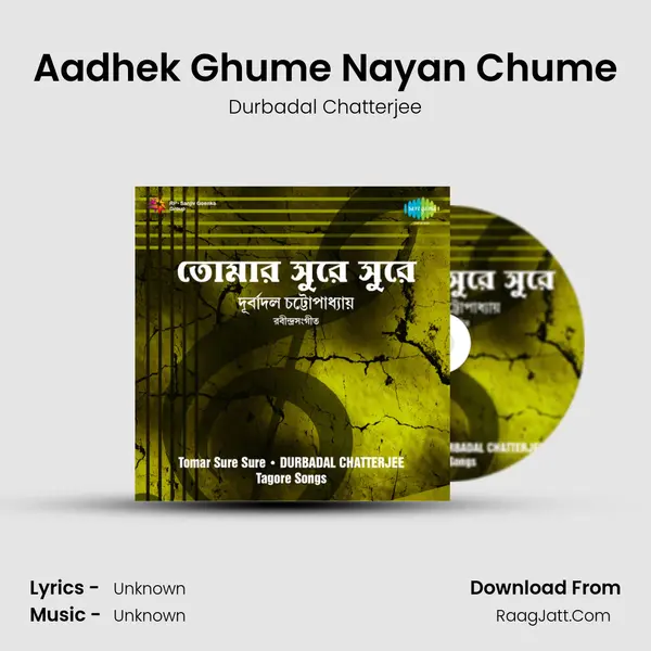 Aadhek Ghume Nayan Chume MP3 Song by Durbadal Chatterjee Cover