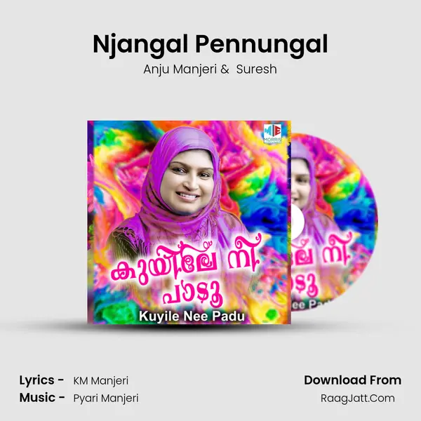 Njangal Pennungal MP3 Song by Anju Manjeri Cover