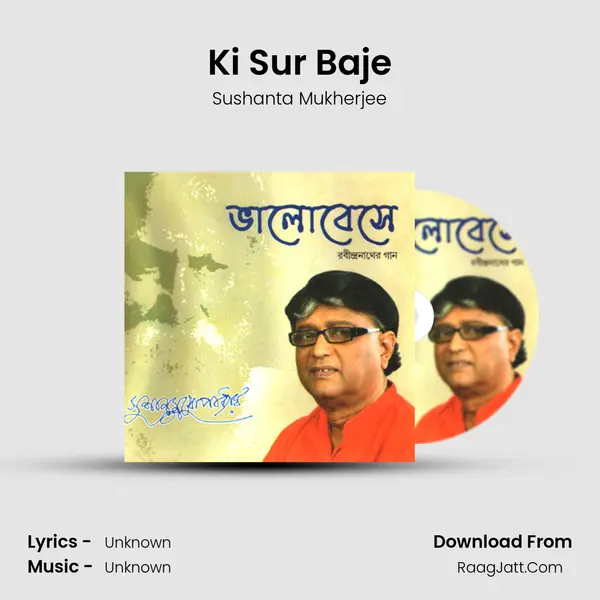 Ki Sur Baje MP3 Song by Sushanta Mukherjee Cover