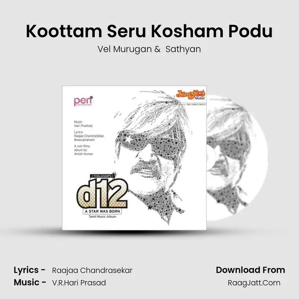 Koottam Seru Kosham Podu MP3 Song by Vel Murugan Cover