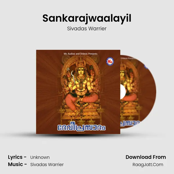 Sankarajwaalayil MP3 Song by Sivadas Warrier Cover