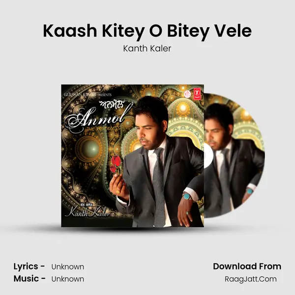 Kaash Kitey O Bitey Vele MP3 Song by Kanth Kaler Cover