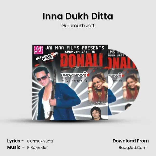 Inna Dukh Ditta MP3 Song by Gurumukh Jatt Cover