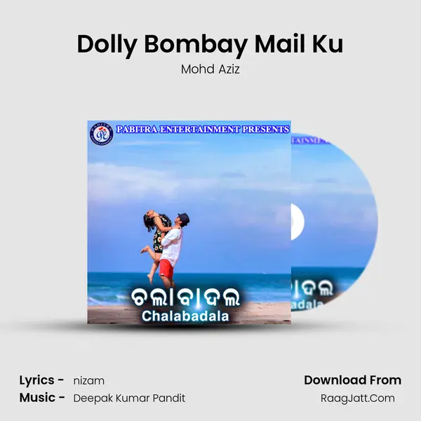 Dolly Bombay Mail Ku MP3 Song by Mohd Aziz Cover