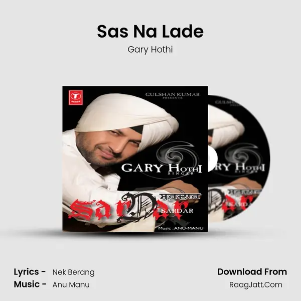Sas Na Lade MP3 Song by Gary Hothi Cover