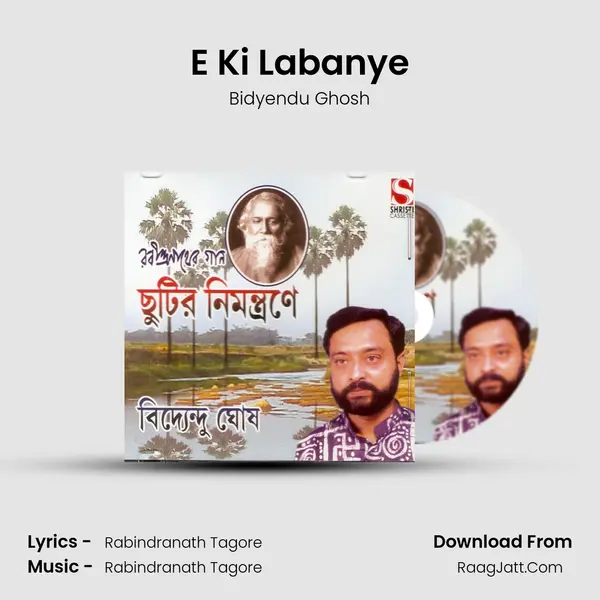 E Ki Labanye MP3 Song by Bidyendu Ghosh Cover