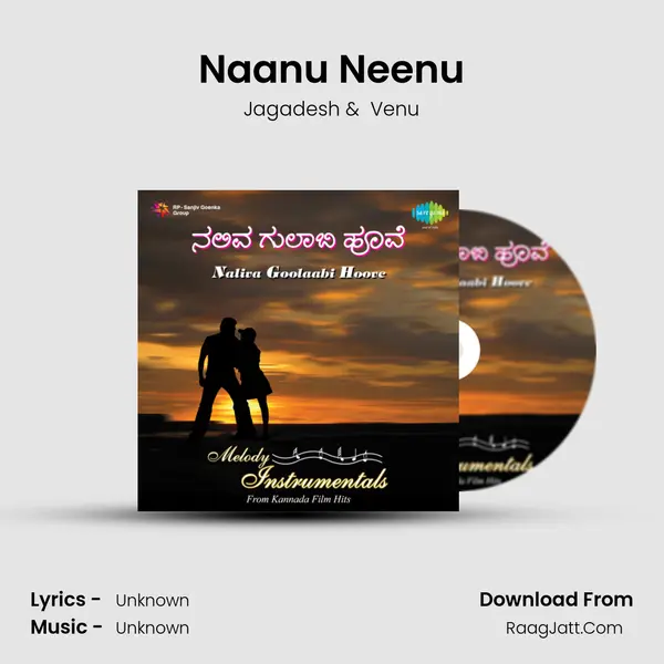 Naanu Neenu MP3 Song by Jagadesh Cover