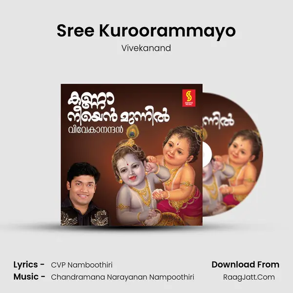 Sree Kuroorammayo MP3 Song by Vivekanand Cover