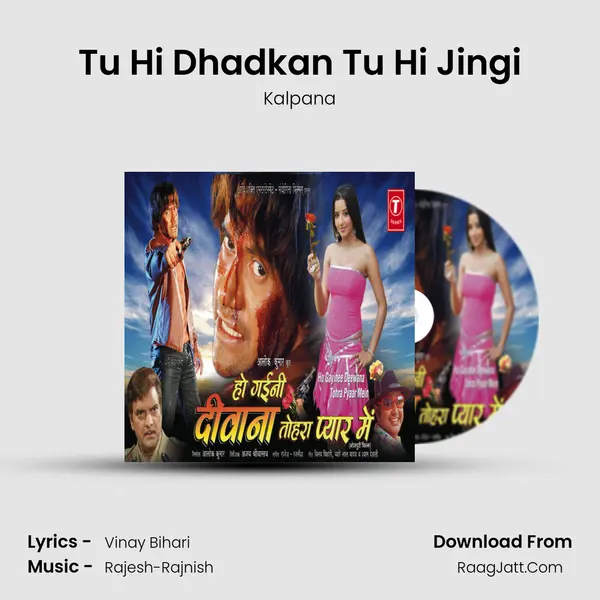 Tu Hi Dhadkan Tu Hi Jingi MP3 Song by Kalpana Cover