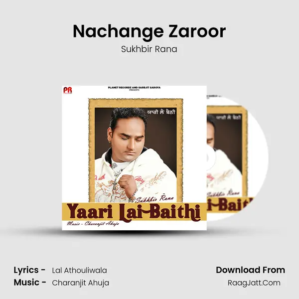 Nachange Zaroor MP3 Song by Sukhbir Rana Cover
